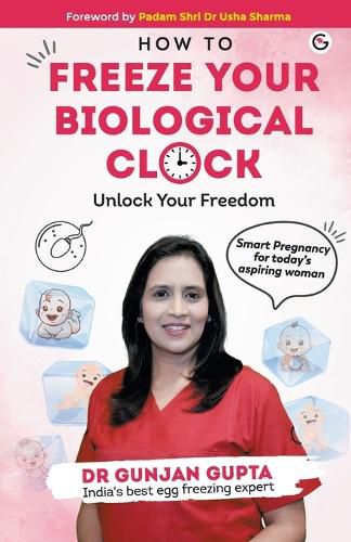 Cover image for Freeze Your Biological Clock carry Your Freedom