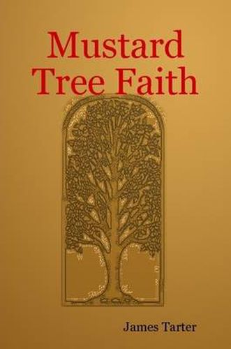 Cover image for Mustard Tree Faith