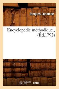 Cover image for Encyclopedie Methodique., (Ed.1792)