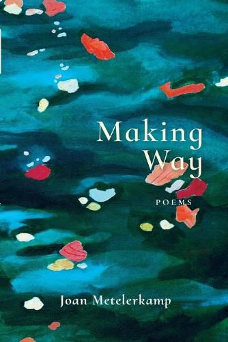 Cover image for Making Way: Poems