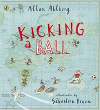 Cover image for Kicking a Ball