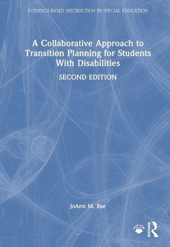 Cover image for A Collaborative Approach to Transition Planning for Students With Disabilities