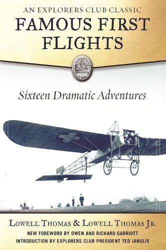 Cover image for Famous First Flights: Sixteen Dramatic Adventures