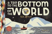 Cover image for A Trip to the Bottom of the World with Mouse: TOON Level 1