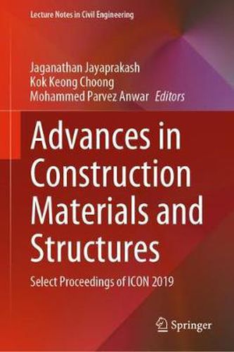 Cover image for Advances in Construction Materials and Structures: Select Proceedings of ICON 2019