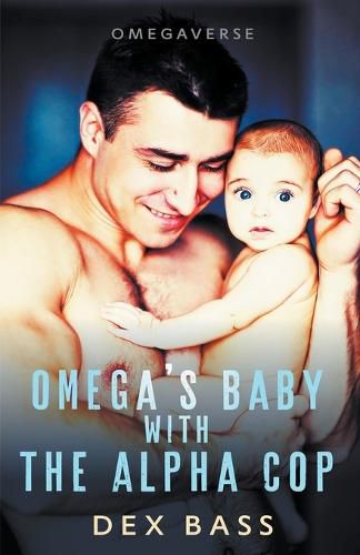 Cover image for Omega's Baby With the Alpha Cop