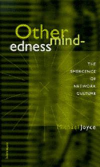 Cover image for Othermindedness: The Emergence of Network Culture