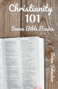 Cover image for Christianity 101: 7 Bible Basics