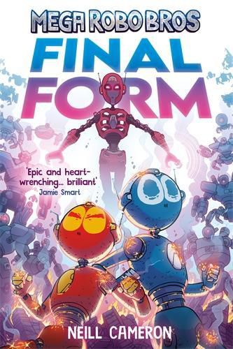 Cover image for Mega Robo Bros 8: Final Form (a Phoenix Comic Book)