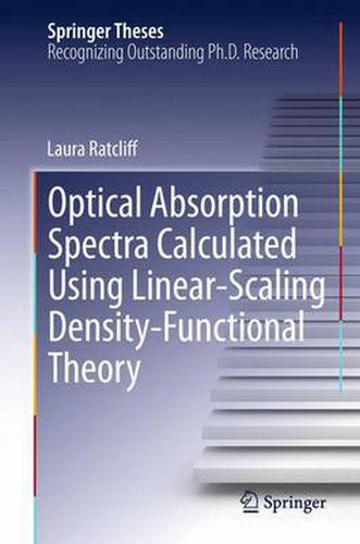 Cover image for Optical Absorption Spectra Calculated Using Linear-Scaling Density-Functional Theory