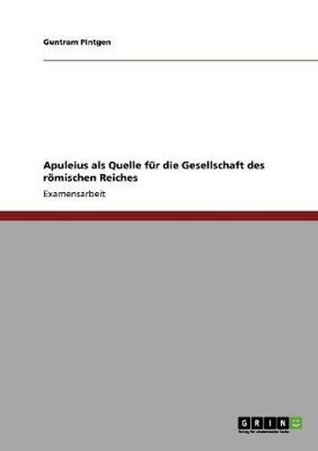 Cover image for Apuleius als Quelle fur die Gesellschaft des roemischen Reiches