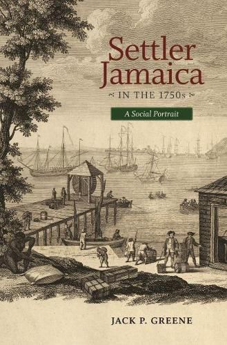 Settler Jamacia in the 1750s: A Social Portrait