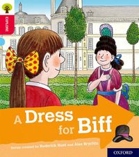 Cover image for Oxford Reading Tree Explore with Biff, Chip and Kipper: Oxford Level 4: A Dress for Biff