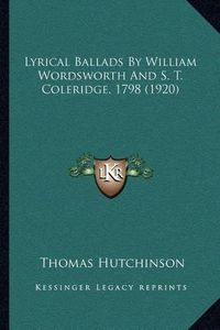 Cover image for Lyrical Ballads by William Wordsworth and S. T. Coleridge, 1798 (1920)