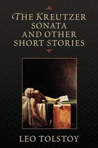 Cover image for The Kreutzer Sonata and Other Short Stories