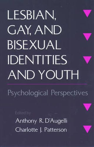 Cover image for Lesbian, Gay, and Bisexual Identities and Youth: Psychological Perspectives