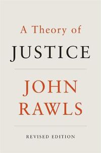 Cover image for A Theory of Justice: Revised Edition