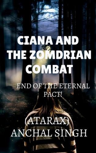 Cover image for Ciana and the Zomdrian combat