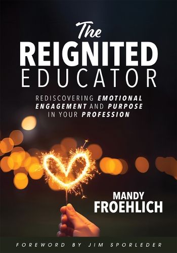 Cover image for The Reignited Educator