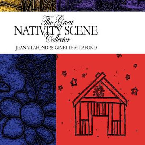 Cover image for The Great Nativity Scene Collector