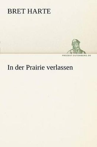 Cover image for In Der Prairie Verlassen