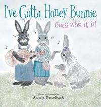 Cover image for I've Gotta Honey Bunnie Guess who it is!