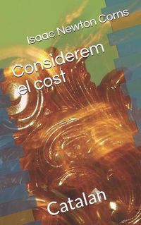 Cover image for Considerem el cost: Catalan