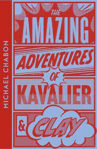 Cover image for The Amazing Adventures of Kavalier & Clay