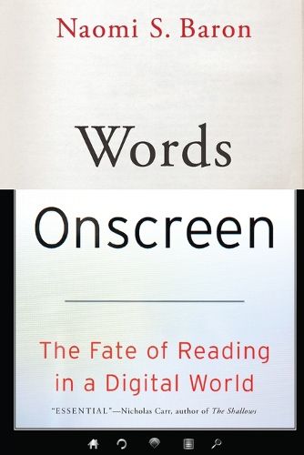 Cover image for Words Onscreen: The Fate of Reading in a Digital World