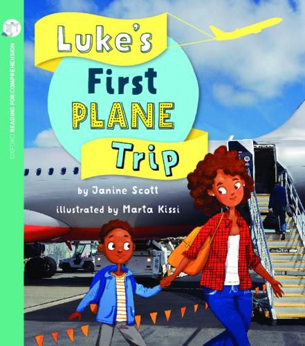 Cover image for Luke's First Plane Trip: Oxford Level 5: Pack of 6