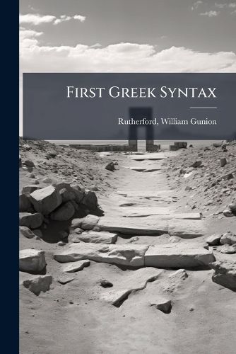 Cover image for First Greek Syntax