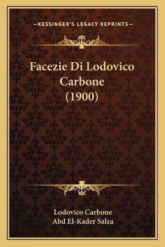 Cover image for Facezie Di Lodovico Carbone (1900)