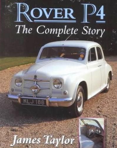 Cover image for Rover P4: The Complete Story