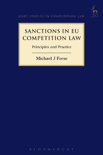 Cover image for Sanctions in EU Competition Law: Principles and Practice