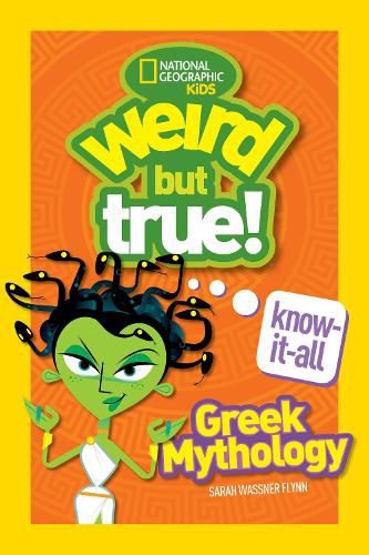 Cover image for Weird But True Know-It-All: Greek Mythology