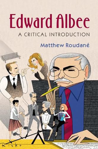 Cover image for Edward Albee: A Critical Introduction