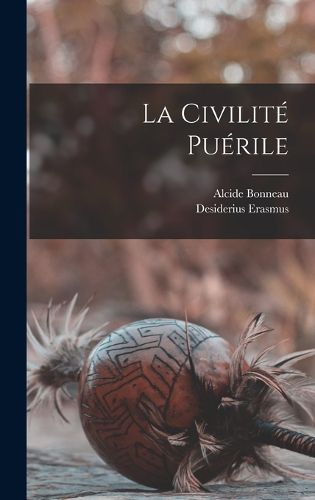 Cover image for La Civilite Puerile
