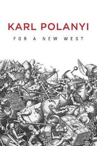 Cover image for For a New West - Essays, 1919-1958