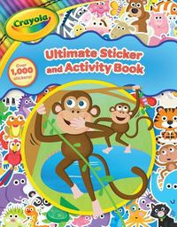 Cover image for Crayola Ultimate Sticker and Activity Book