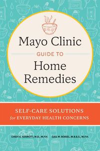 Cover image for Mayo Clinic Book of Home Remedies