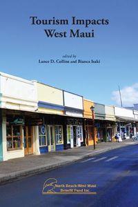 Cover image for Tourism Impacts West Maui