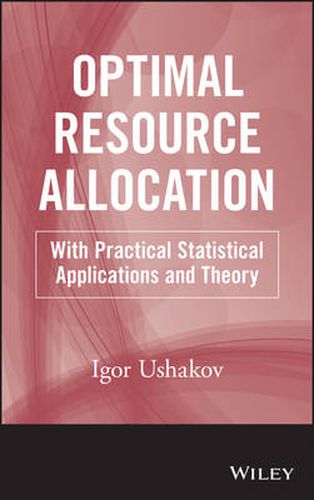 Cover image for Optimal Resource Allocation: With Practical Statistical Applications and Theory