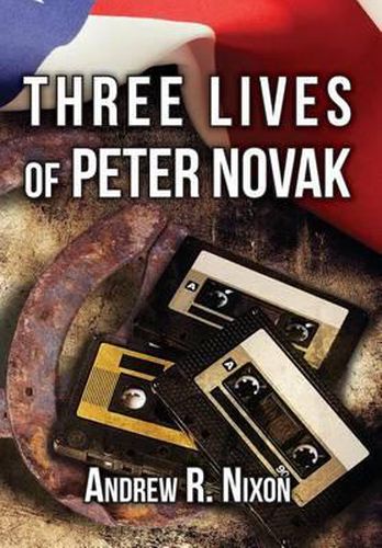 Cover image for Three Lives of Peter Novak