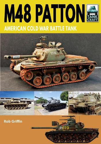 Cover image for M48 Patton: American Post-war Main Battle Tank