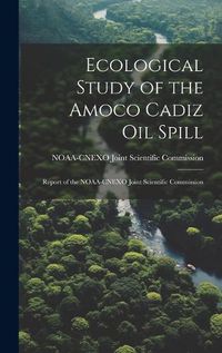 Cover image for Ecological Study of the Amoco Cadiz oil Spill