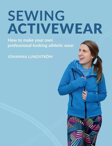 Cover image for Sewing Activewear: How to make your own professional-looking athletic wear