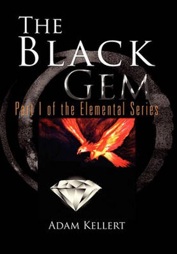 Cover image for The Black Gem: Part I of the Elemental Series