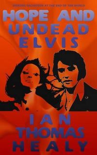 Cover image for Hope and Undead Elvis