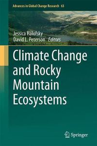 Cover image for Climate Change and Rocky Mountain Ecosystems