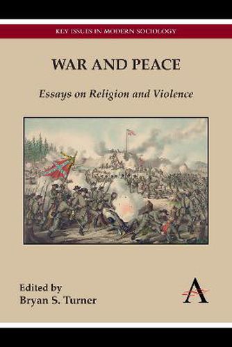 Cover image for War and Peace: Essays on Religion and Violence